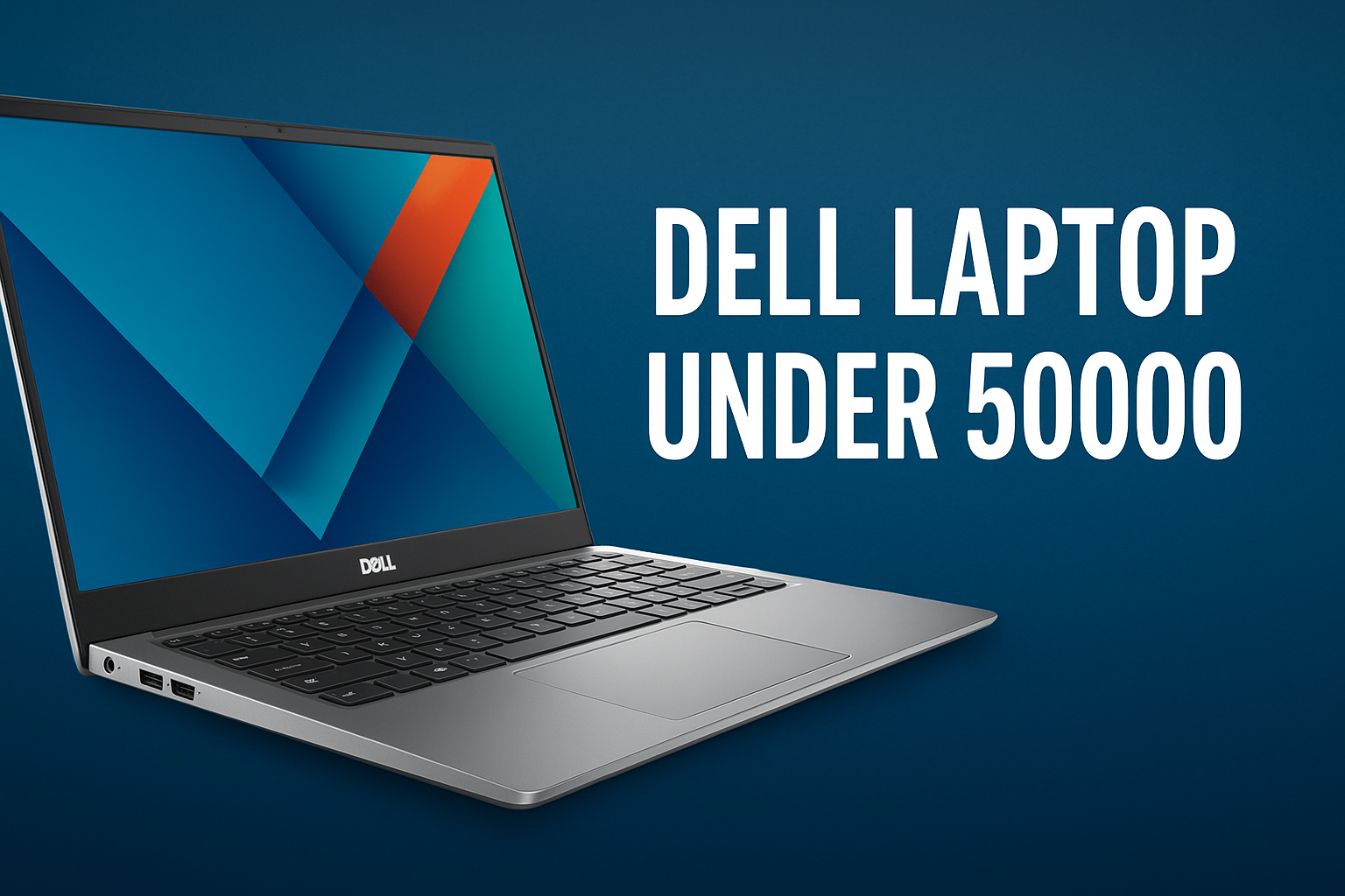 Dell Laptop Under 50000
